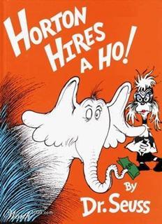 Horton Hires a Hoe